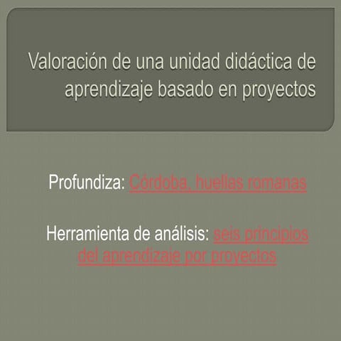 Valoración de una unidad didáctica ABP: Córdoba, huellas romanas