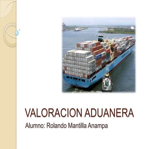 Valoracion aduanera