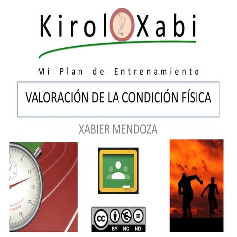 Valoración de la Condición Física