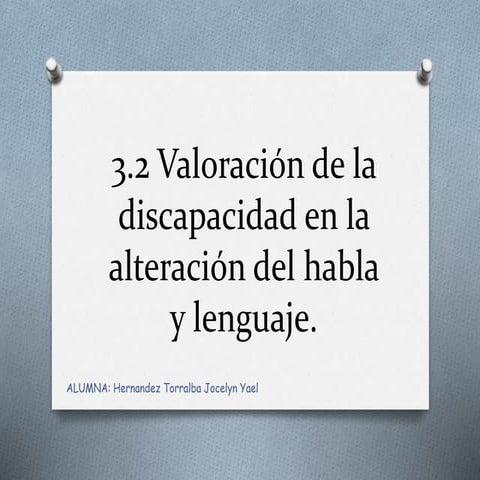 Valoracion del habla y lenguaje