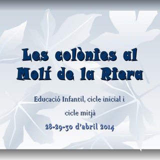 Valoracions colònies