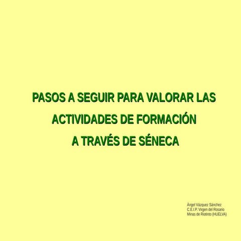 Valorar actividades formación cep a través de  séneca