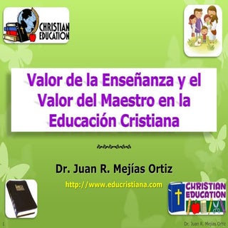 Educacion Cristiana: Valor de la En...