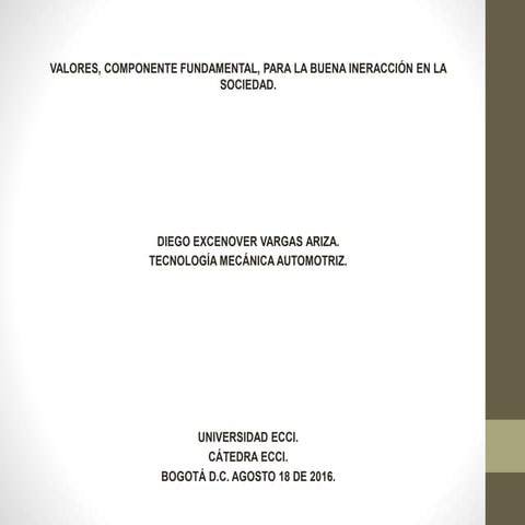 Valores catedra ecci Diego Vargas.