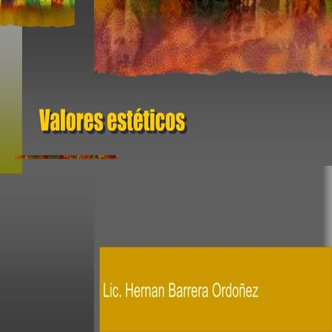 Valores estticos