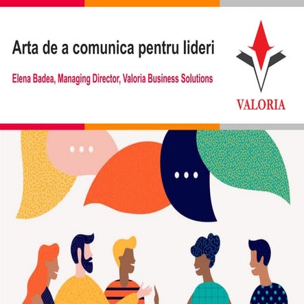 Arta de a comunica pentru lideri - Concepte și tehnici practice