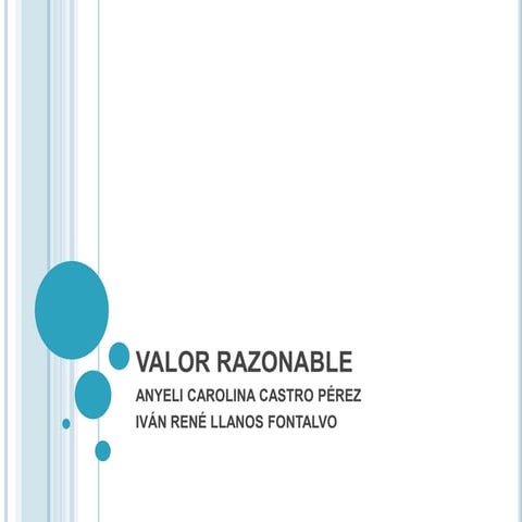 EL VALOR RAZONABLE | PPTX