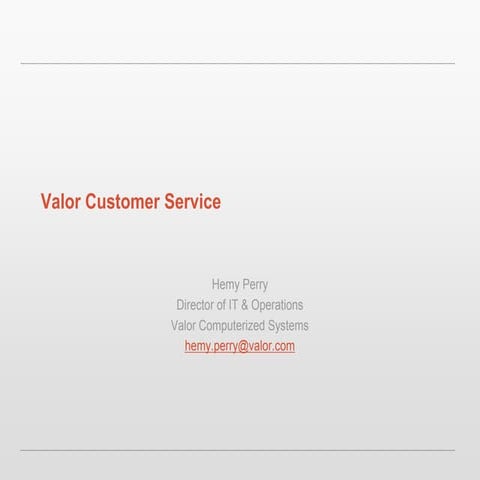 Valor Support - Customer Success Story