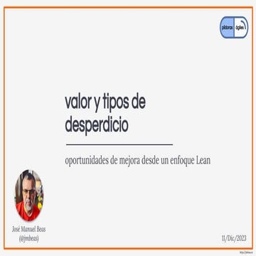 Valor y Tipos de Desperdicio [Dic - 2023]
