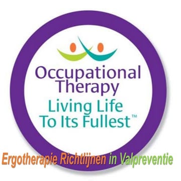 Ergotherapie Richtlijnen in Valpreventie
