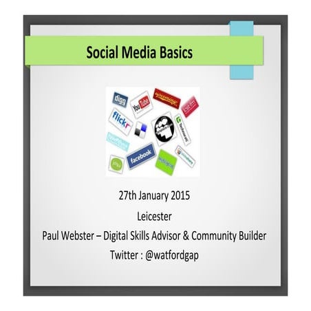 Voluntary Action LeicesterShire - Social Media Basics