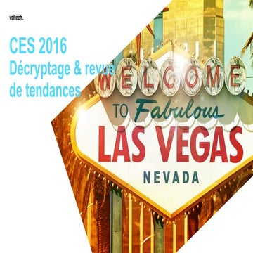 CES 2016 - Décryptage et revue des tendances