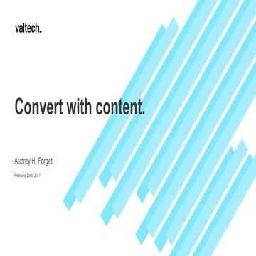 Convert with content - Valtech