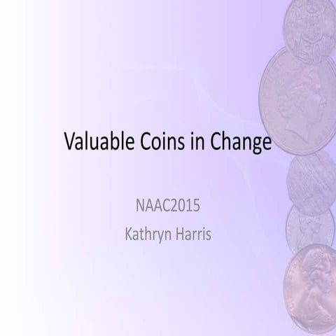 Valuable coins in change | PPTX