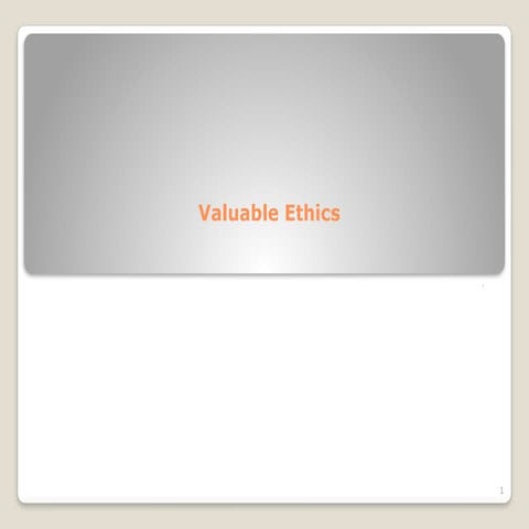 valuable ethics.pptx for graduate students