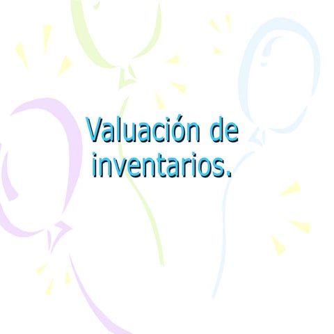 Valuación de inventarios