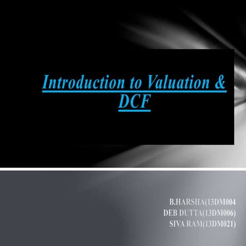 Introduction to valuation and DCF