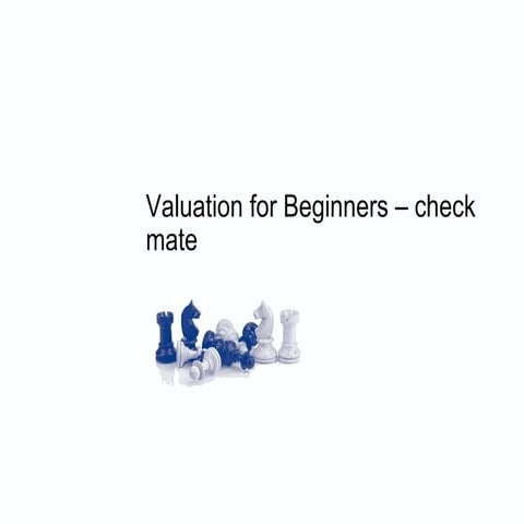 Valuation for beginners i
