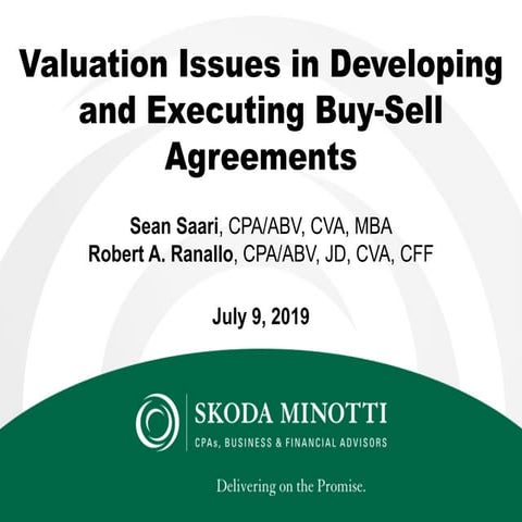 Valuation Issues in Developing and Executing Buy-Sell Agreements