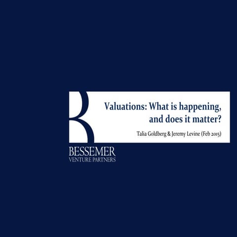 Valuations: What is happening and does it matter?