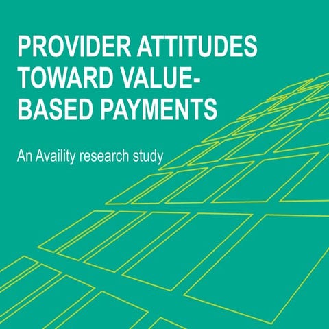 Value-based payments research study - Availity 2014