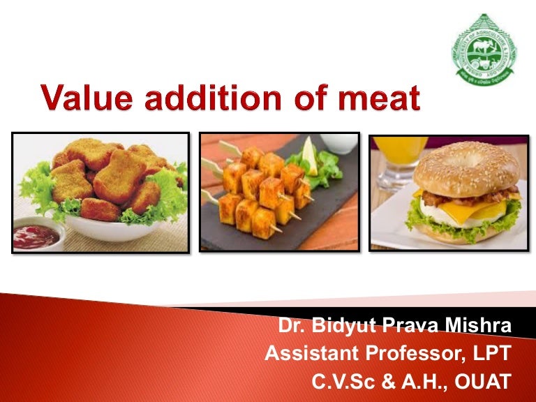 Value addition in meat
