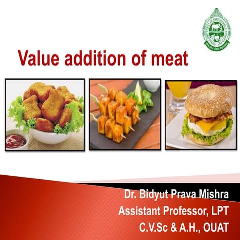 Value addition in meat