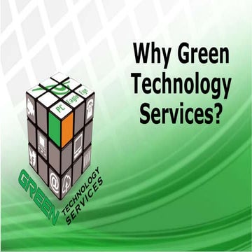 Why Green Technology Services?