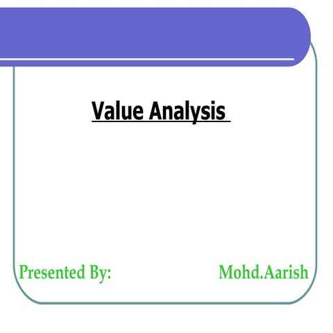 Value Analysis