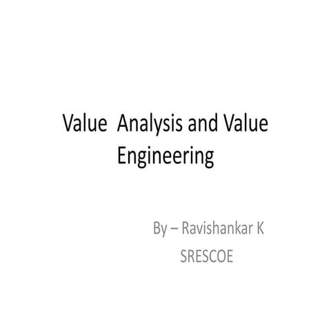 Value  analysis and value engineering
