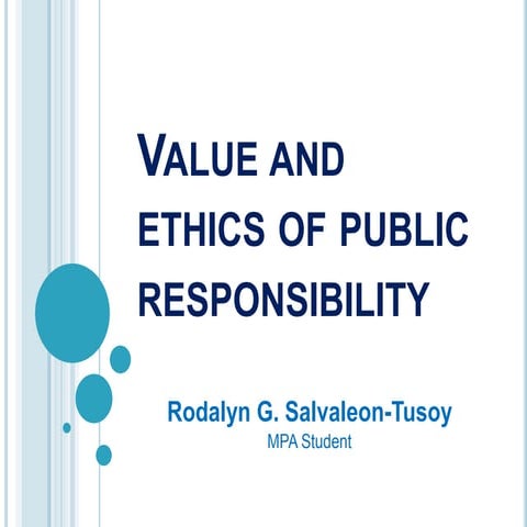 Value and Ethics of Public Responsibility