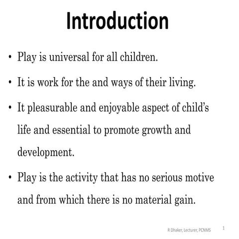 Value and selection of play