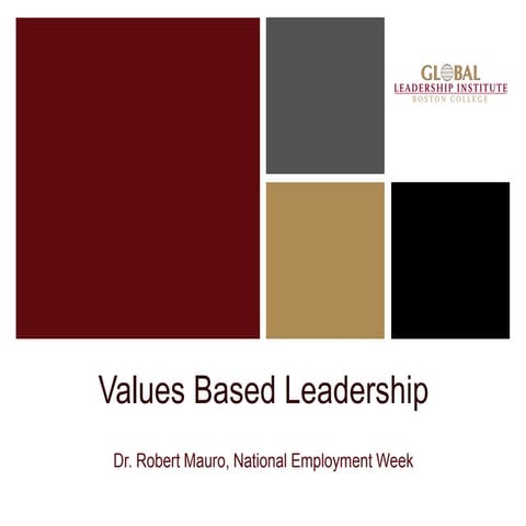 Value based leadership