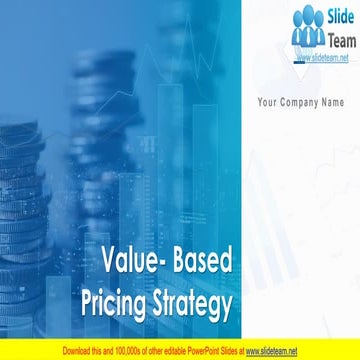 Value Based Pricing Strategy PowerPoint Presentation Slides
