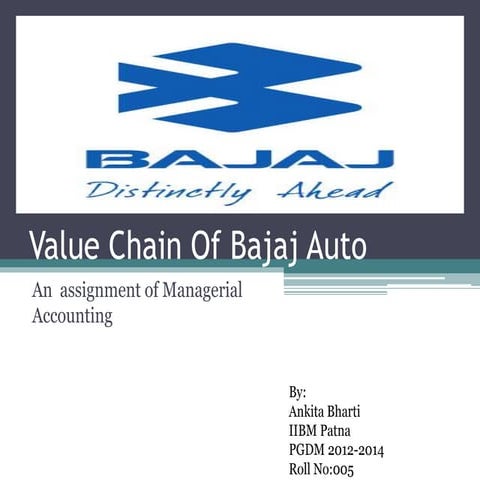 Value chain of bajaj auto (My Second Semester Project On the mentioned topic ...