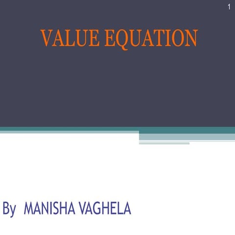 Value equation