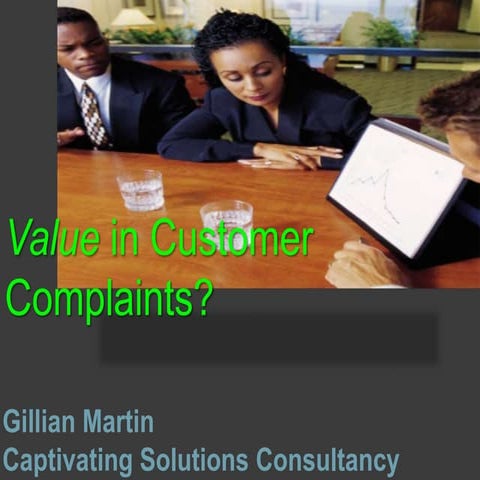 Value in customer complaints?