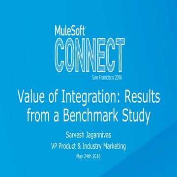 Value of Integration: Results from a Benchmark Study