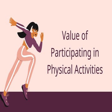 value of participating in physical activity.pptx