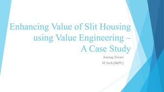 Value engineering case study ppt