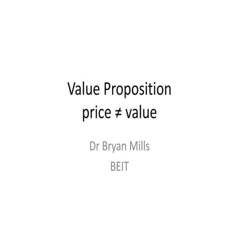Marketing, Value, Value Propositions, Selling, Value Adding, Sales