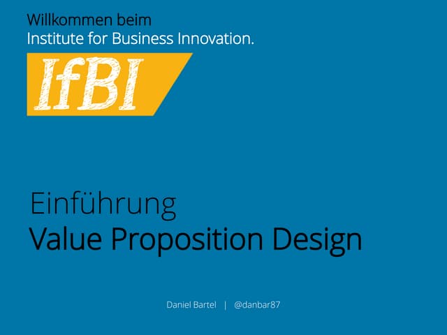 Value Proposition Design - Deutsche...