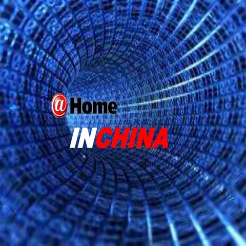 Building "@Home" Plus Business in China