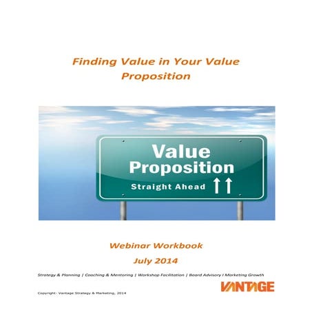 Finding Value in Your Value Proposition Workbook