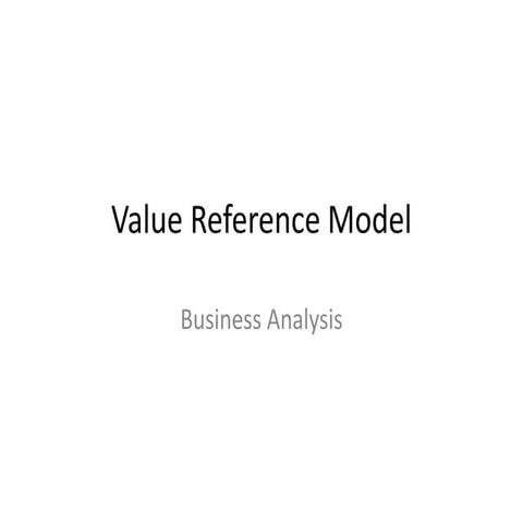 Value Reference Model - Business Analysis