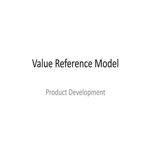 Value Reference Model - Development