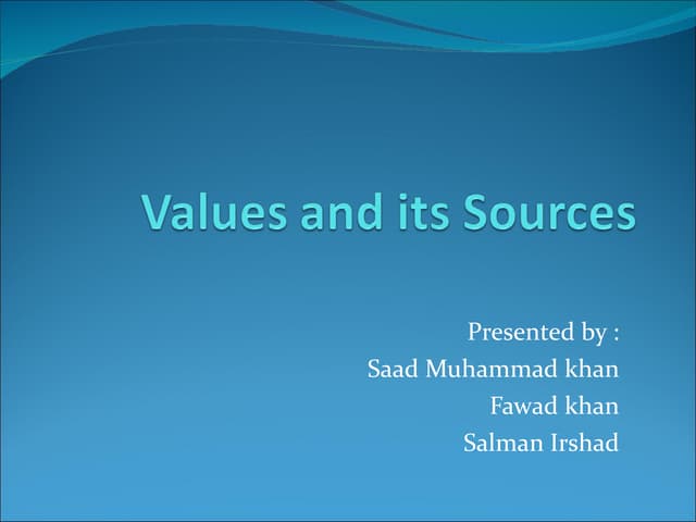 Values and its sources