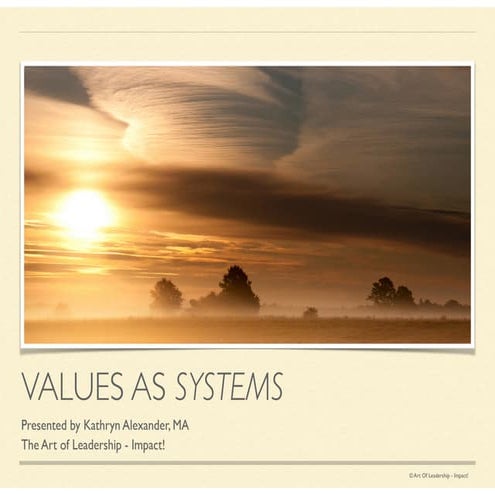 Values as Systems