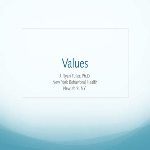 Values in Acceptance and Commitment Therapy (ACT)