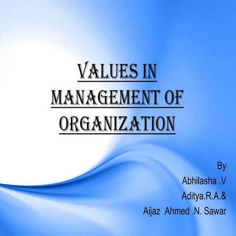 Values in  management of organisation